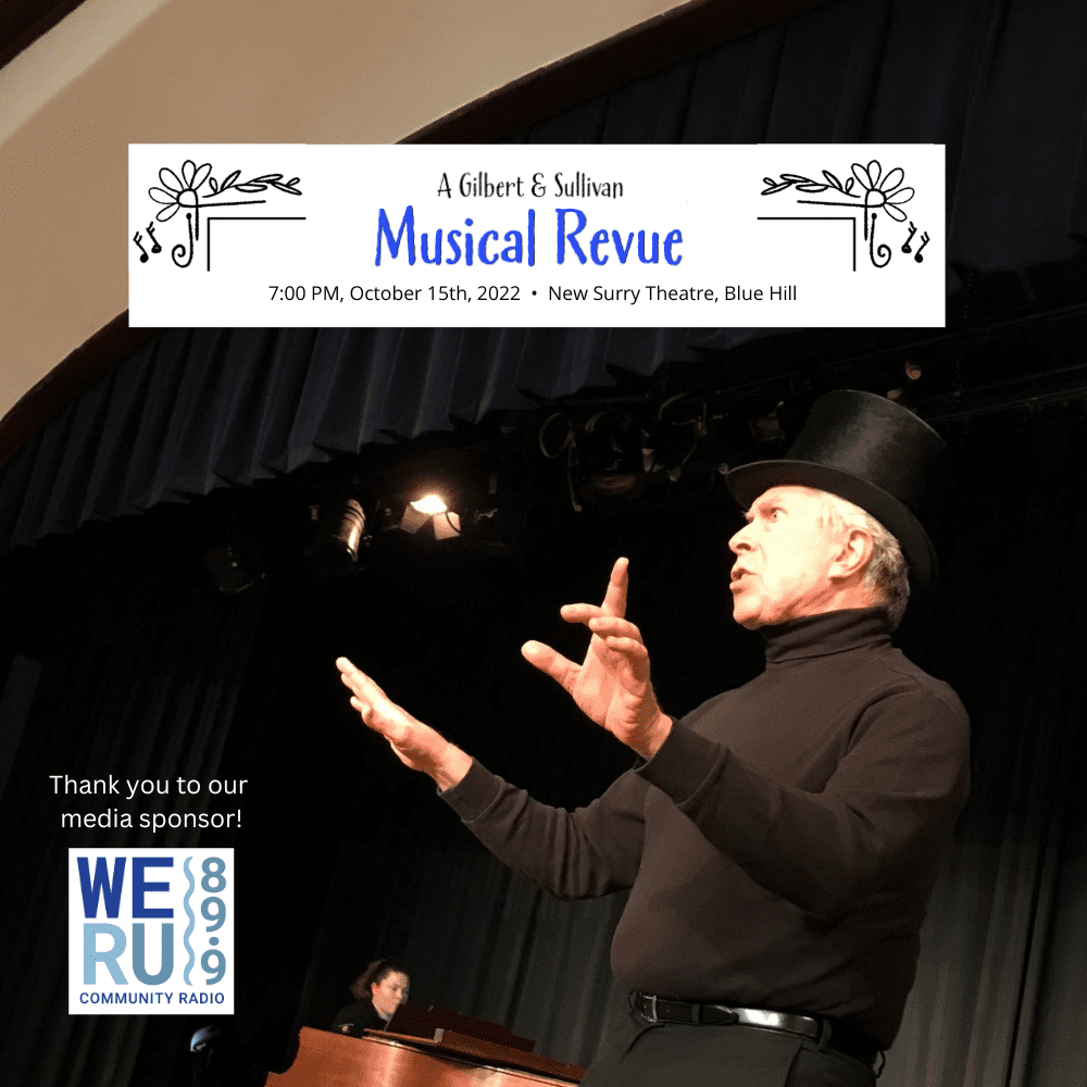 A Gilbert & Sullivan Musical Revue at New Surry Theatre